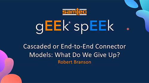 网络研讨会:级联或端对端连接器型号